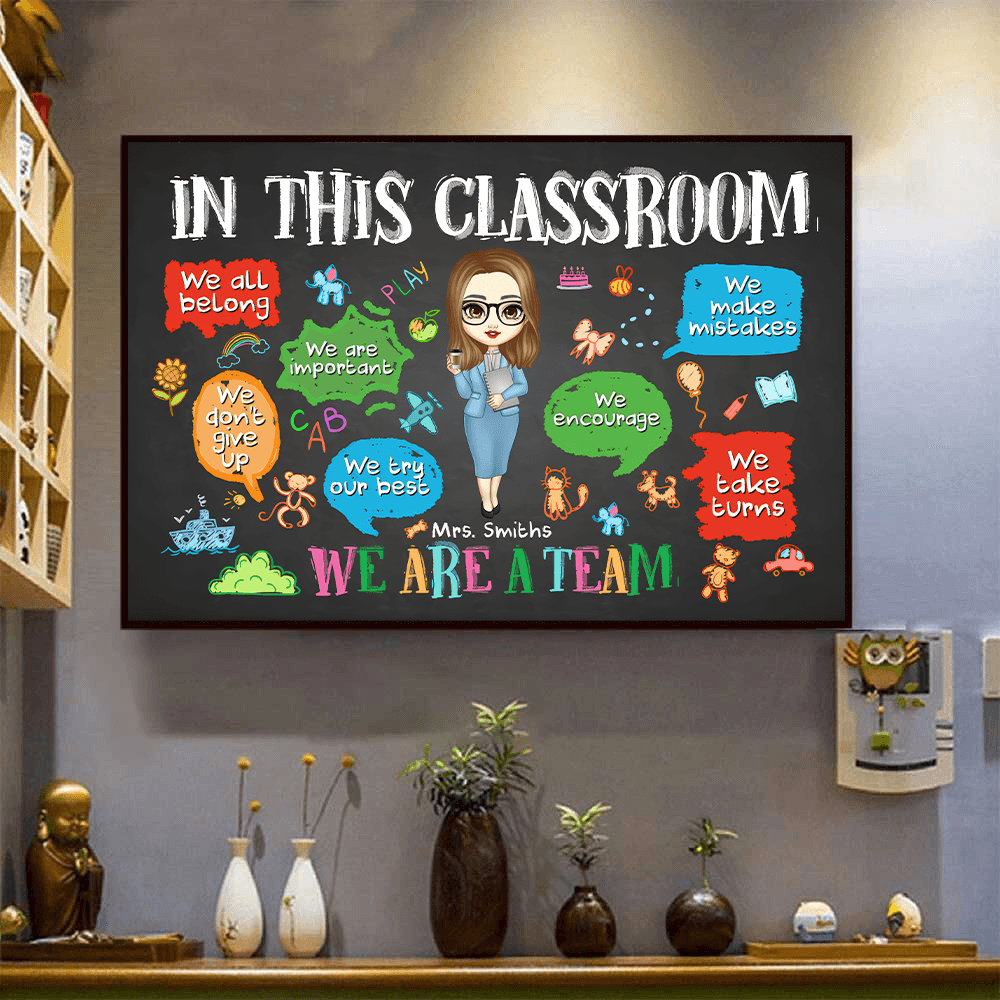 Personalized In This Classroom We Are A Team poster, framed in a bright living room