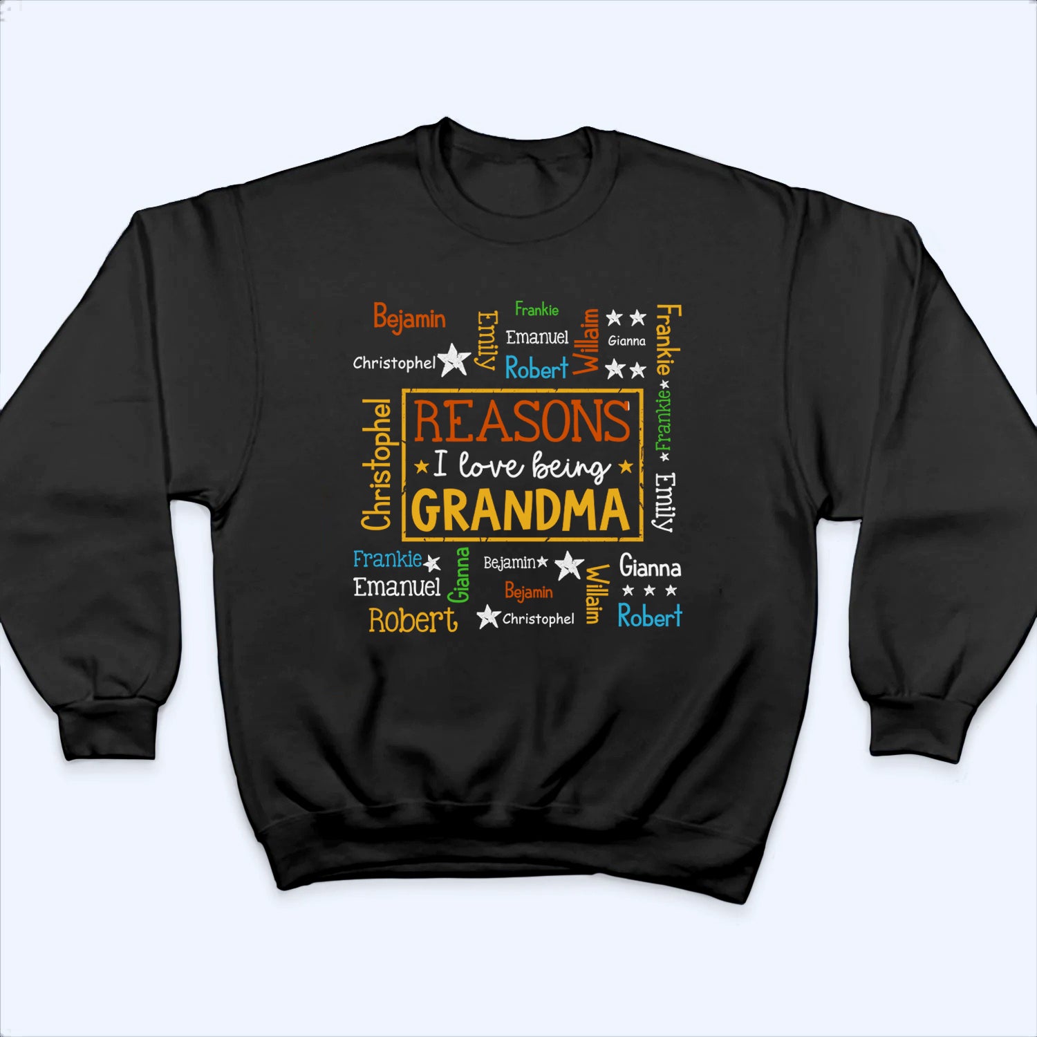 Reasons I Love Being Grandma Word Art - Personalized Custom T Shirt - Gift for Grandma/Grandparent
