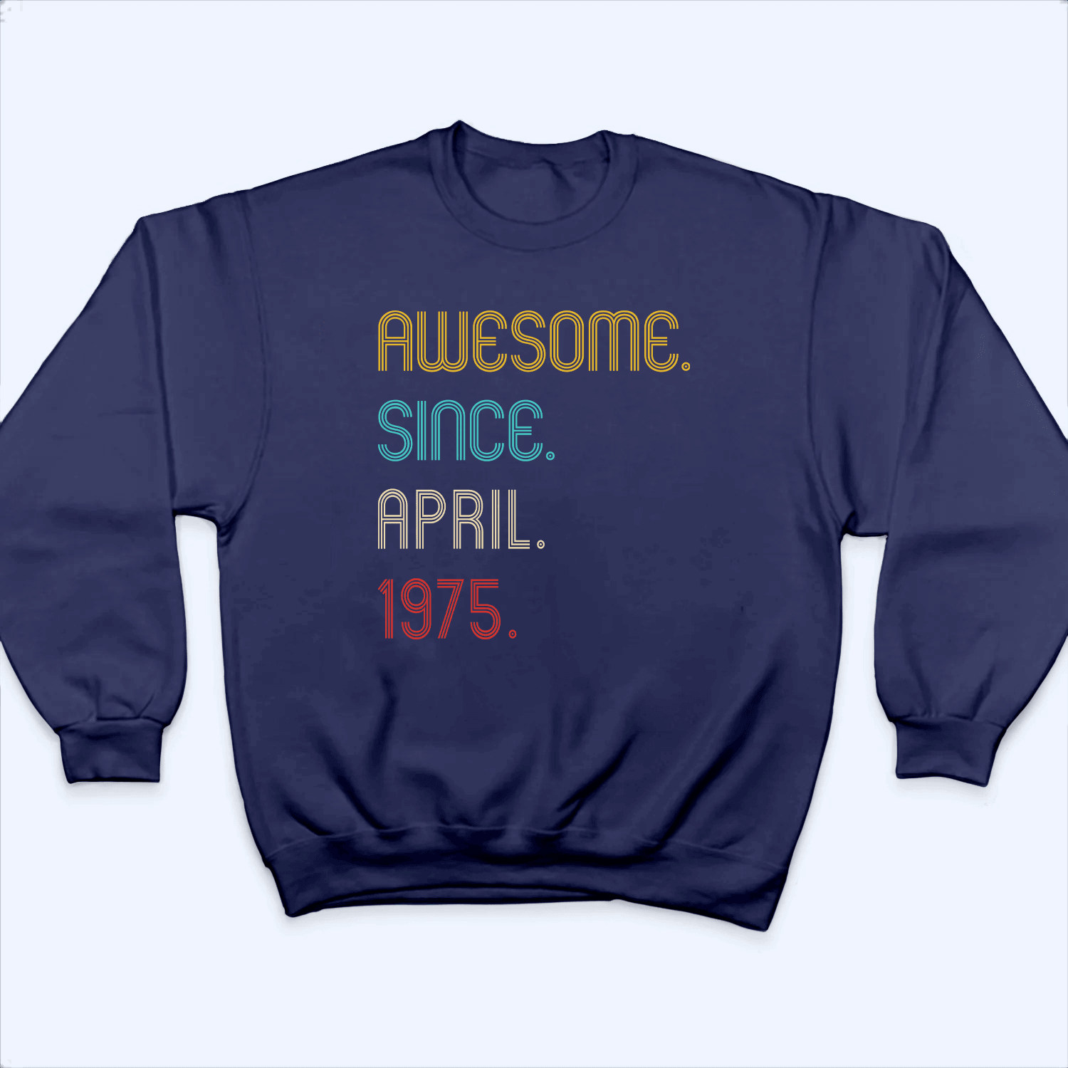 Awesome Since Birthday Gift - Personalized Custom T Shirt - Birthday, Loving, Funny Gift for Him/Her, Mom & Dad, Wife & Husband - Suzitee Store