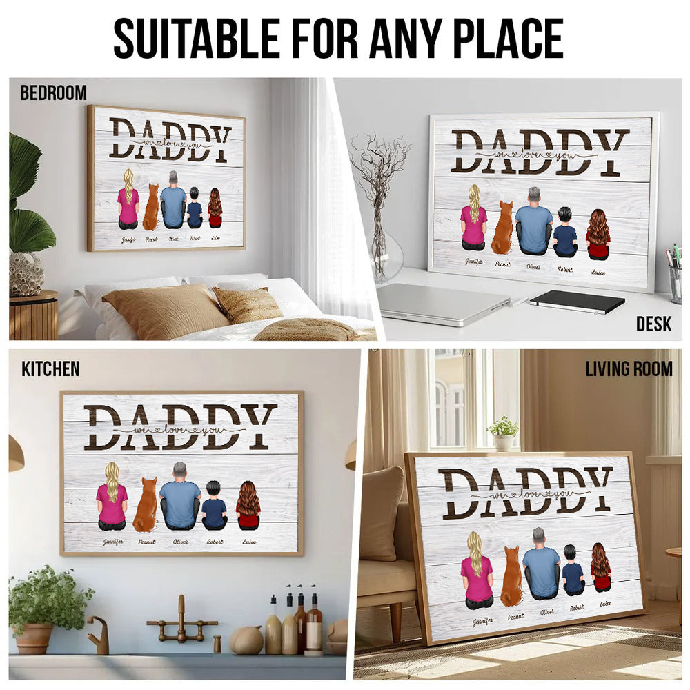 Personalized Daddy We Love You poster, kitchen and living room