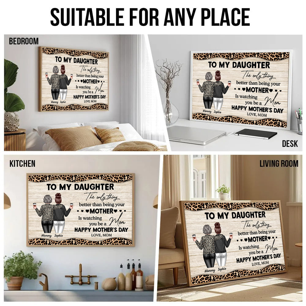 Leopard Pattern To My Daughter From Mom - Personalized Poster/Canvas - Mother's Day Gift For Daughter