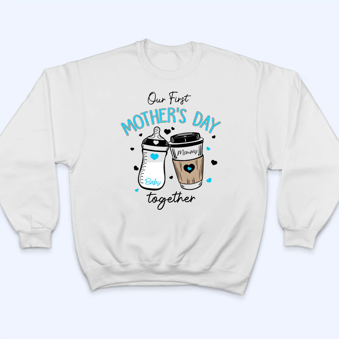 Our First Mother's Day 2026 - Personalized Custom T Shirt - Gift for Mom & Baby, Mother's Day Gift
