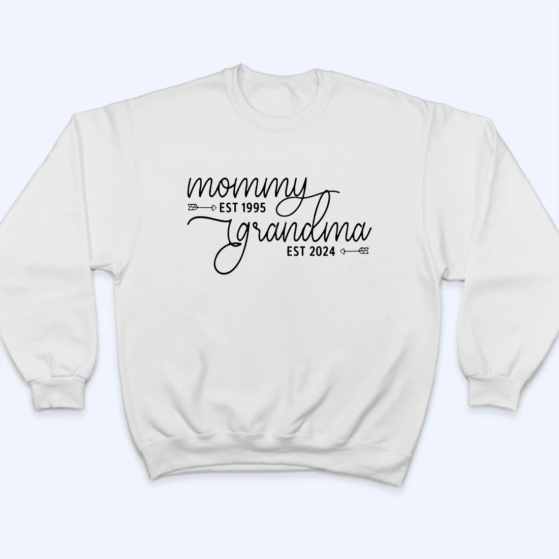 Mom Est Grandma Est - Personalized Custom T Shirt - Gift for Grandma/Nana/Mimi, Mom, Wife, Grandparent