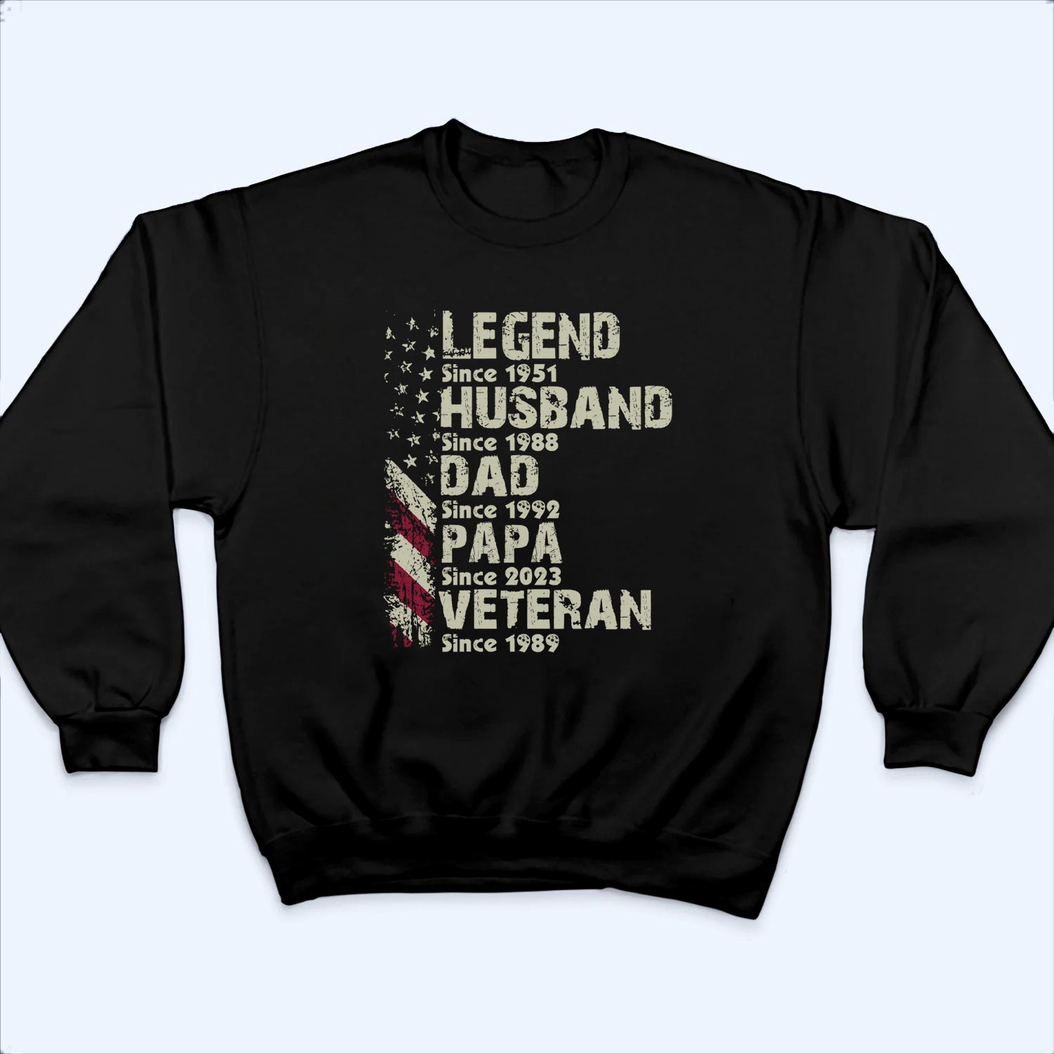 Legend Husband Dad Papa Veteran Since - Personalized Custom T Shirt - Gift for Veteran Dad, Grandpa