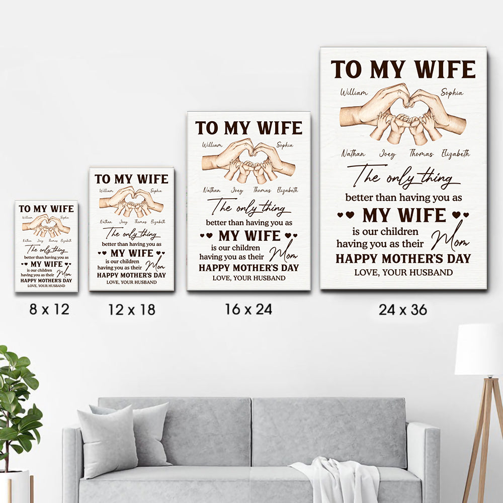 Personalized The Only Thing Better Than Having You As My Wife poster, size options shown on a sofa wall