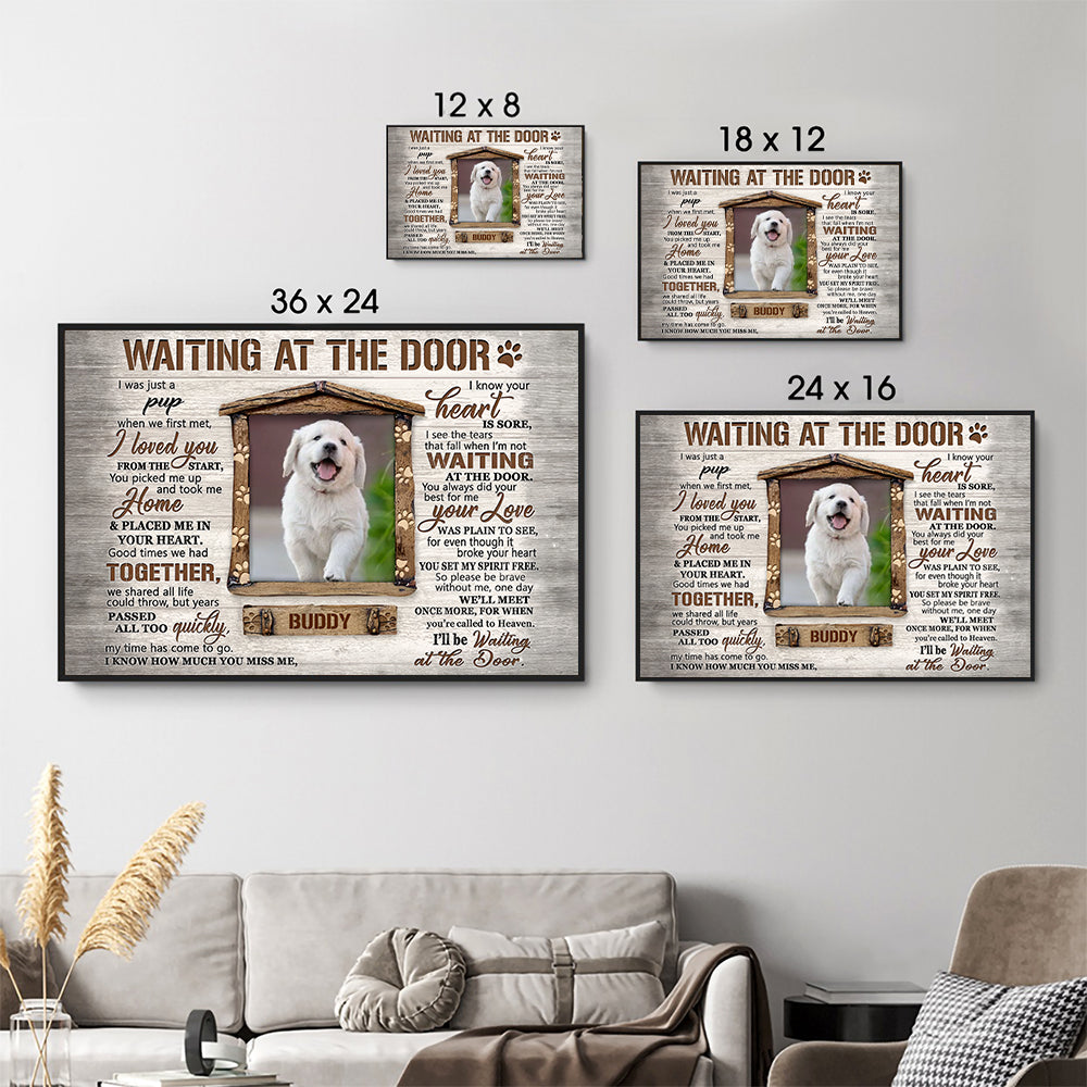 Custom Photo Waiting At The Door - Personalized Poster/Canvas - Memorial Gift For Dog Lovers, Cat Lovers, Pet Lovers