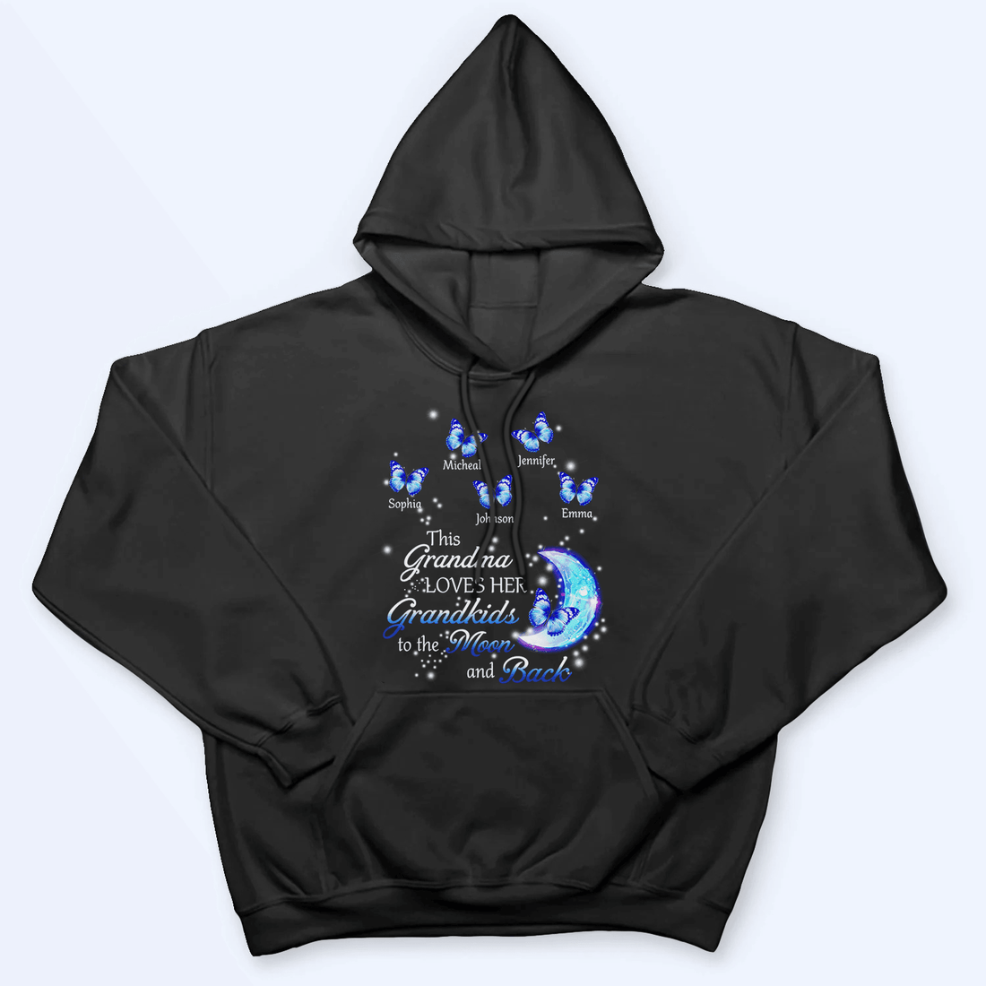 Custom Grandma T-shirt - Loves To The Moon & Back - Family Personalized Unisex, Hoodie, Sweatshirt - Mother’s Day, Birthday Gift For Mom, Grandma