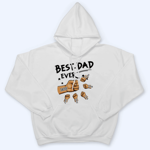 The Best Dad Ever - Personalized Custom T Shirt - Father's Day Gift for Dad, Papa, Grandpa, Daddy, Dada - Suzitee Store