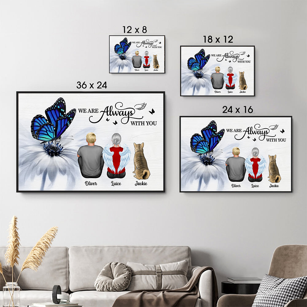 Butterfly I Am Always With You - Personalized Poster/Canvas Prints - Gift For Family Members, Mom, Dad, Dog, Cat, Memorial 5
