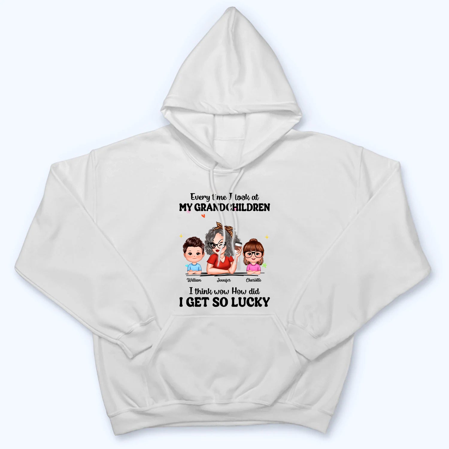 How Did I Get So Lucky Grandma - Personalized Custom Shirt - Mother's Day Gift For Grandma, Nana, Mama