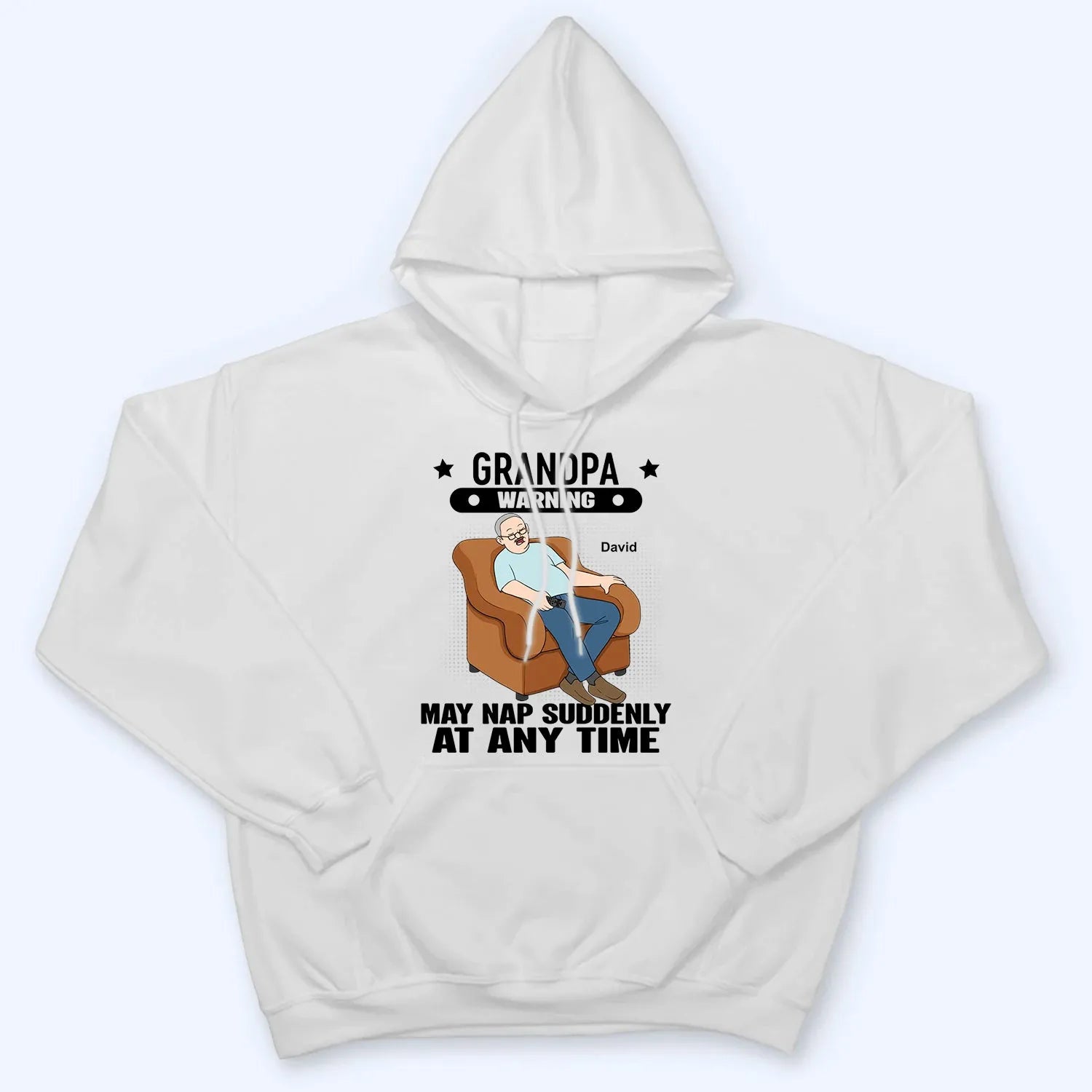 Grandpa Warning May Nap Suddenly At Any Time - Personalized Custom T Shirt - Gift for Dad, Papa, Grandpa, Daddy, Dada