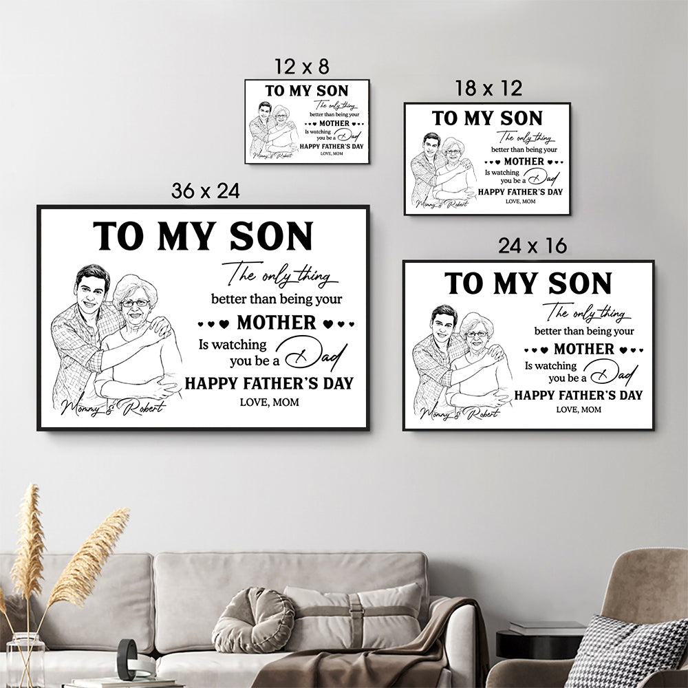 Custom Photo Pencil Sketch To Our Son From Parents - Personalized Poster/Canvas Prints - Father’s Day Gift For Son, New Dad Gift for Son