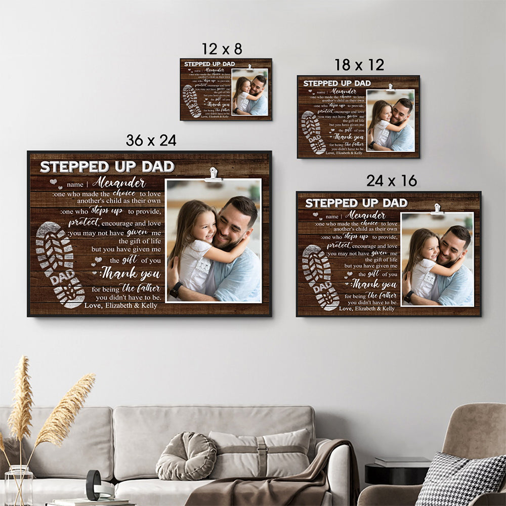Custom Photo Stepped Up Dad poster, size options shown on a sofa wall
