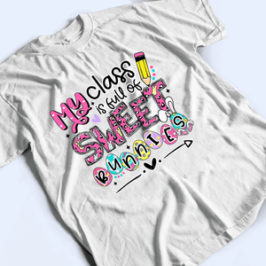 My Class is Full of Sweet Bunnies - Personalized Custom T Shirt - Birthday, Loving, Funny Gift for Teacher, Kindergarten, Preschool, Pre K, Paraprofessional - Suzitee Store