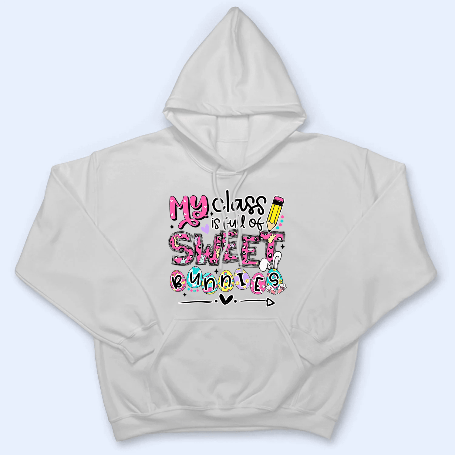 My Class is Full of Sweet Bunnies - Personalized Custom T Shirt - Birthday, Loving, Funny Gift for Teacher, Kindergarten, Preschool, Pre K, Paraprofessional - Suzitee Store