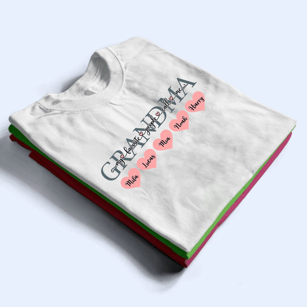 My Favorite People Call Me Grandma - Personalized Custom T Shirt - Birthday, Loving, Funny Gift for Grandma/Nana/Mimi, Mom, Wife, Grandparent - Suzitee Store