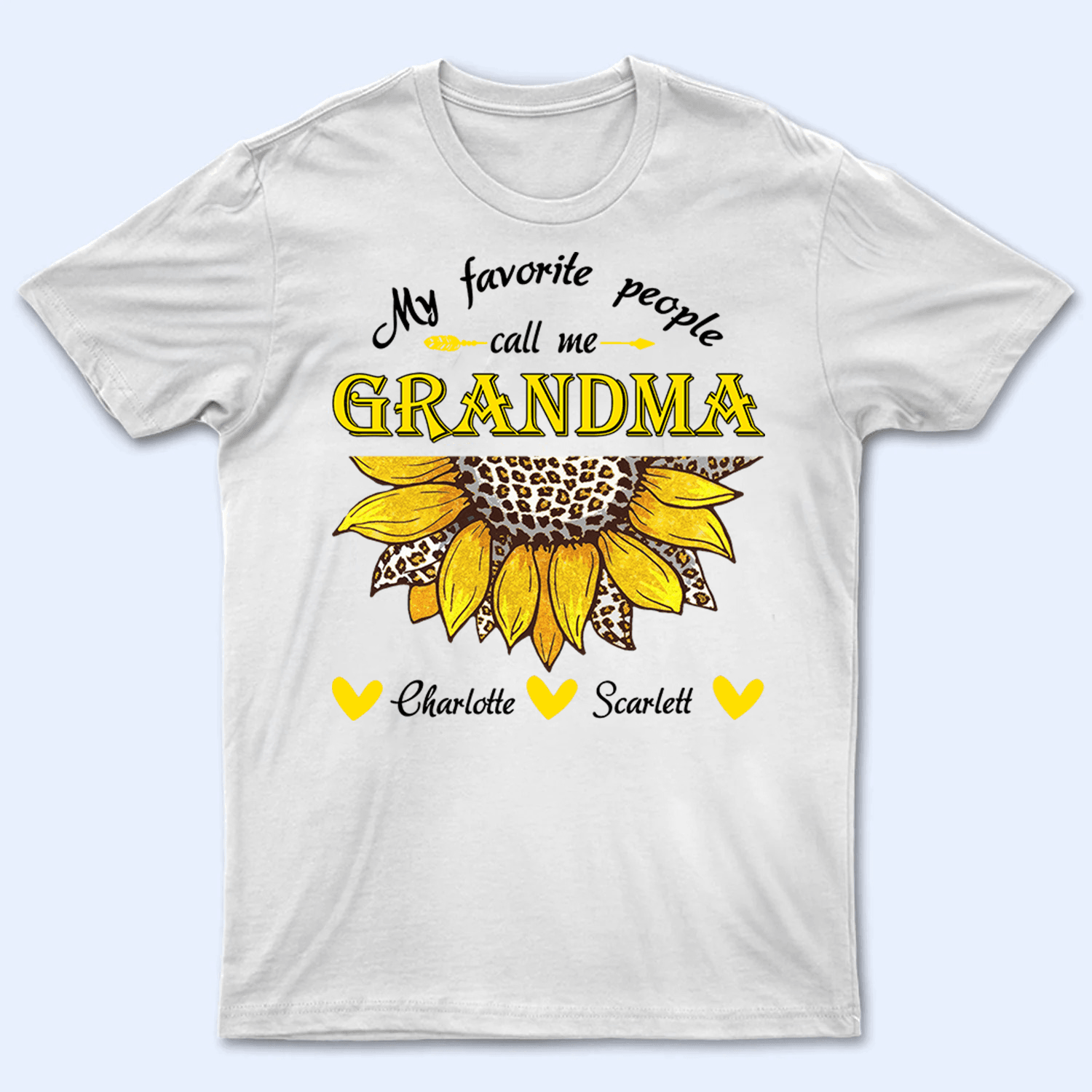 My Favorite People Call Me Grandma Sunflower- Personalized Custom T Shirt - Gift for Grandma/Nana/Mimi, Mom, Wife, Grandparent - Suzitee Store