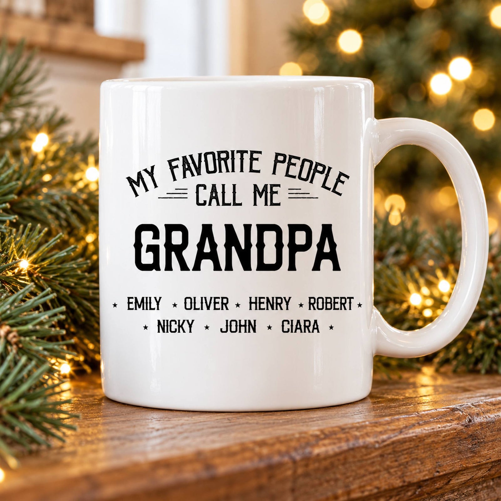 Personalized My Favorite People Call Me Grandpa white ceramic mug on a holiday mantel with pine greenery