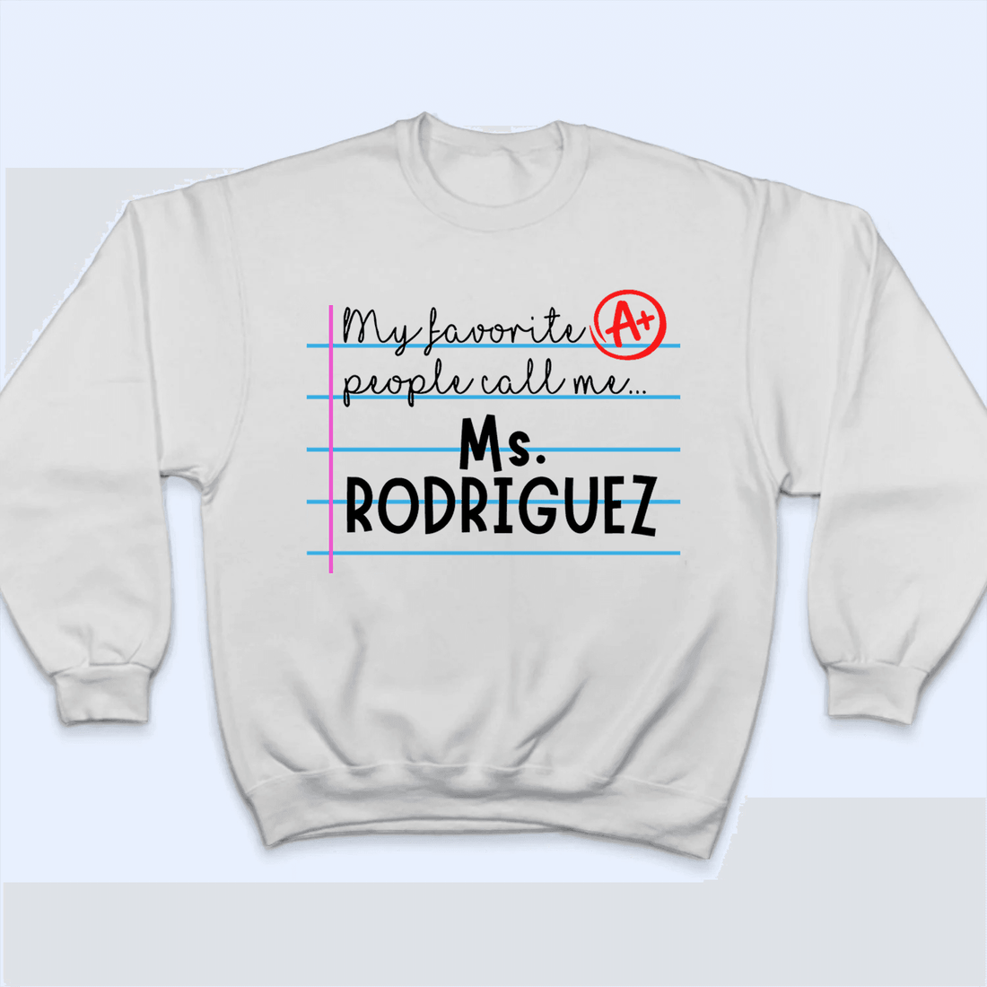 Personalized My Favorite People Call Me t-shirt, alternate view 4