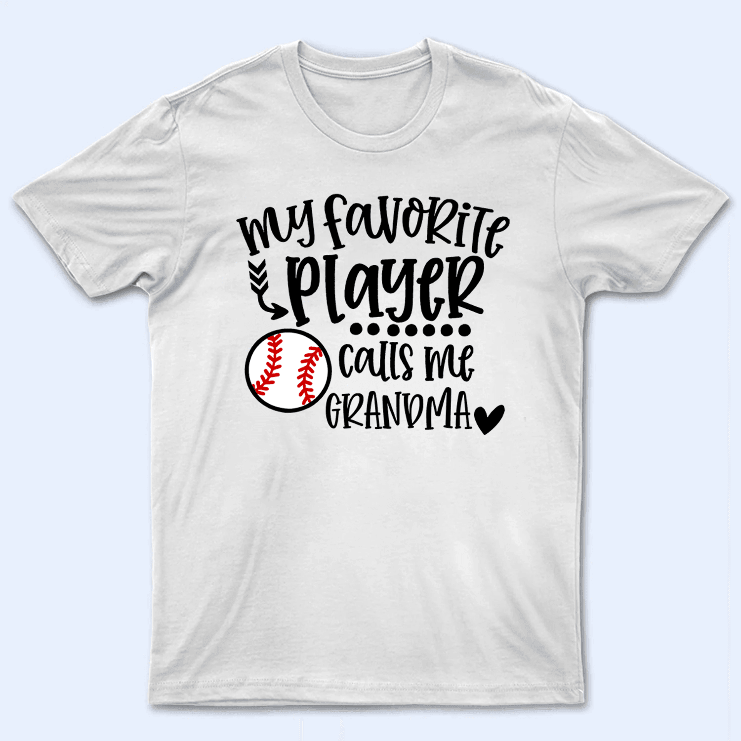 My favorite player calls me grandma - Baseball/ Softball/Football Personalized Custom T Shirt - Birthday, Loving, Funny Gift for Grandma/Nana/Mimi, Mom, Wife, Grandparent - Suzitee Store