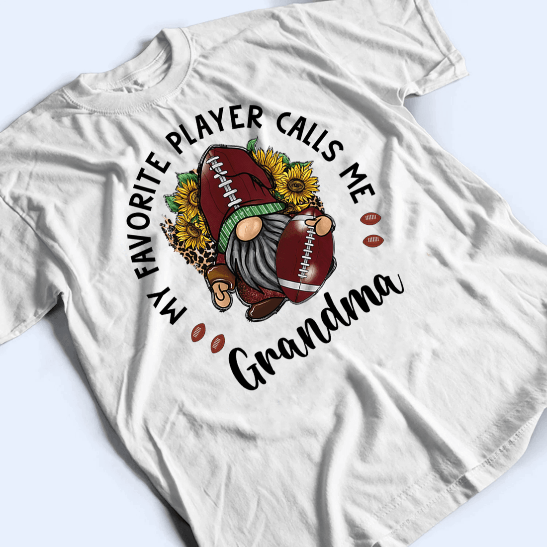 My Favorite Player Calls Me Grandma With Gnome Flowers - Personalized Custom T Shirt - Gift for Grandma/Nana/Mimi, Mom, Wife, Grandparent - Suzitee Store
