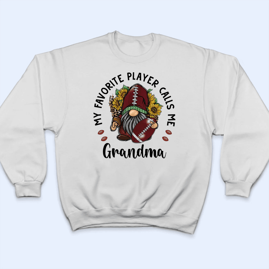 My Favorite Player Calls Me Grandma With Gnome Flowers - Personalized Custom T Shirt - Gift for Grandma/Nana/Mimi, Mom, Wife, Grandparent - Suzitee Store
