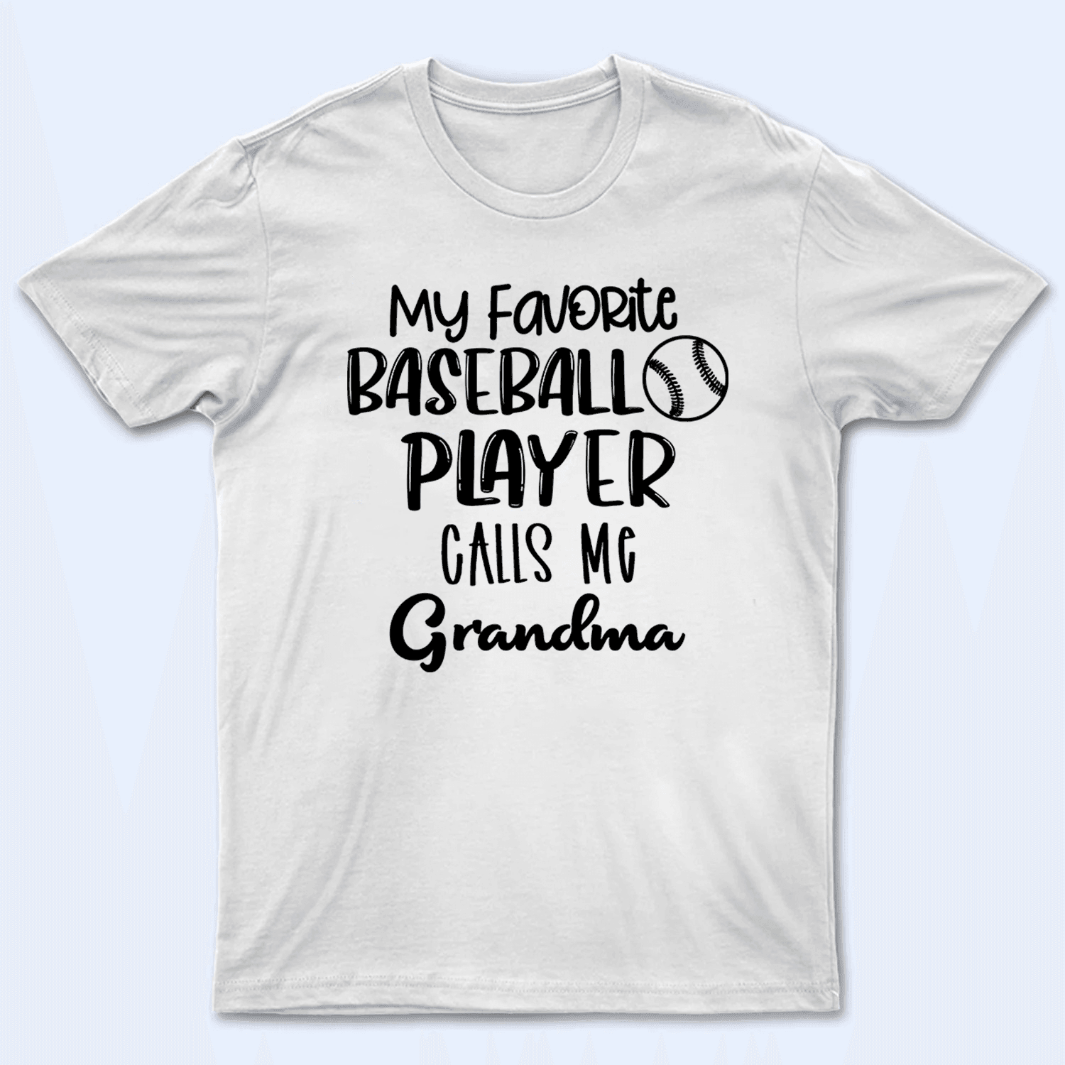 My Favorite Sport Player Calls Me Grandma - Baseball/ Softball/Football Personalized Custom T Shirt - Birthday, Loving, Funny Gift for Grandma/Nana/Mimi, Mom, Wife, Grandparent - Suzitee Store