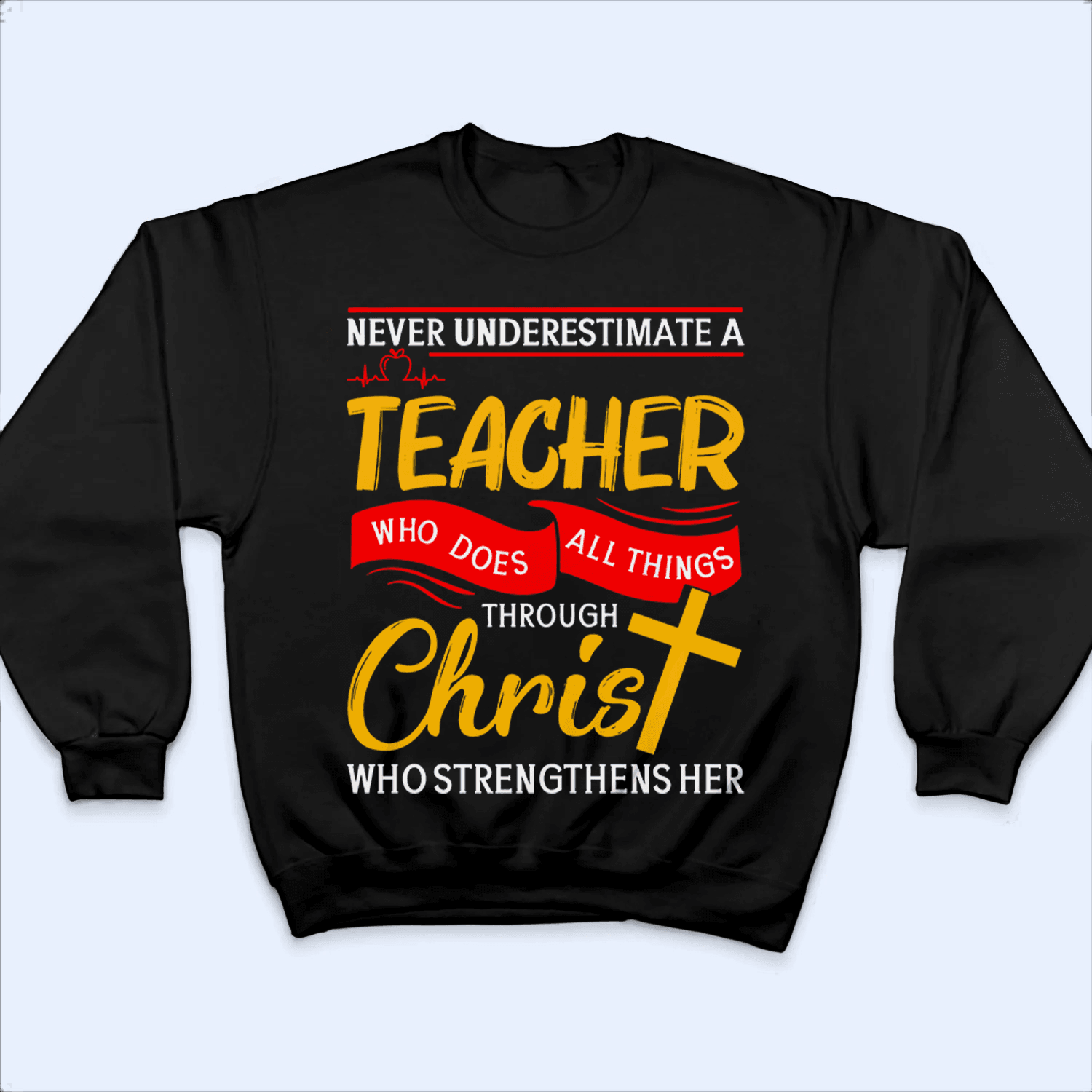 Never Underestimate A Teacher - Personalized Custom T Shirt - Birthday, Loving, Funny Gift for Teacher, Kindergarten, Preschool, Pre K, Paraprofessional - Suzitee Store