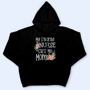 Nurse Mom - Personalized Custom T Shirt - Birthday, Loving, Funny Gift for Nurse, CNA, Healthcare, Registered RN - Suzitee Store