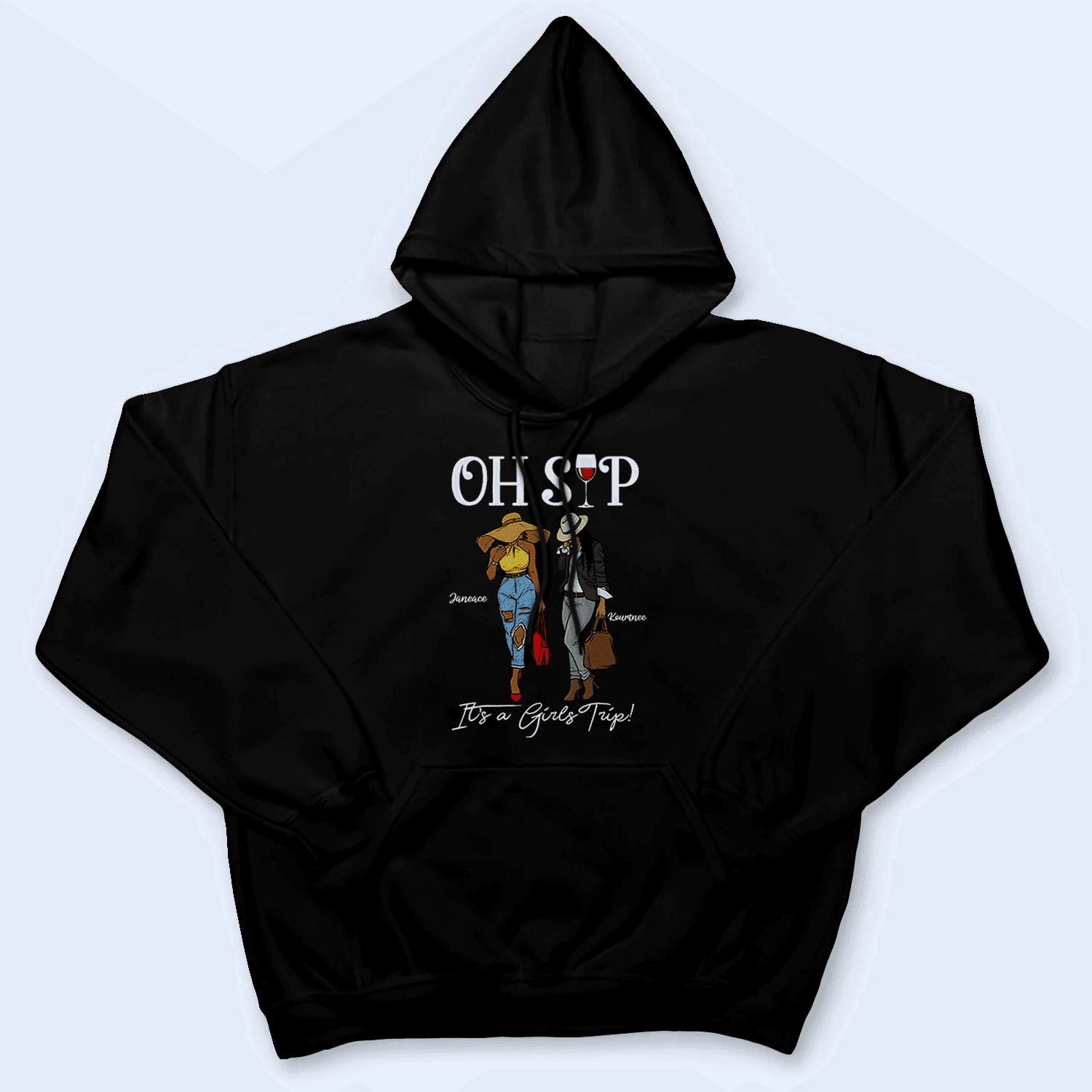 Oh Sip! It's A Girls Trip - Girl Squad - Personalized Custom T Shirt - Birthday, Loving, Funny Gift for Black Family, Black Women, Black Men, African American Gifts - Suzitee Store