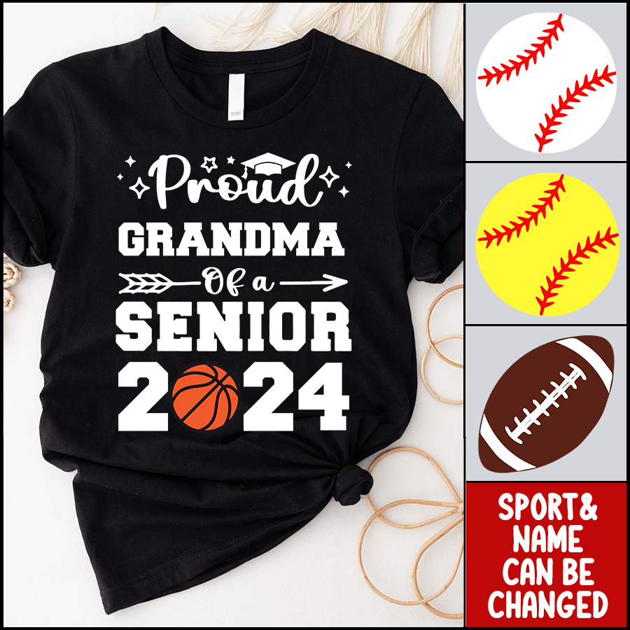 Proud Family Of A Senior 2024 - Personalized Custom T Shirt - Birthday, Loving, Funny Gift for Grandma/Nana/Mimi, Mom, Wife, Grandparent