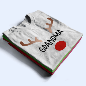 Red Nosed Reindeer - Personalized Custom T Shirt - Birthday, Loving, Funny Gift for Grandma/Nana/Mimi, Mom, Wife, Grandparent - Suzitee Store