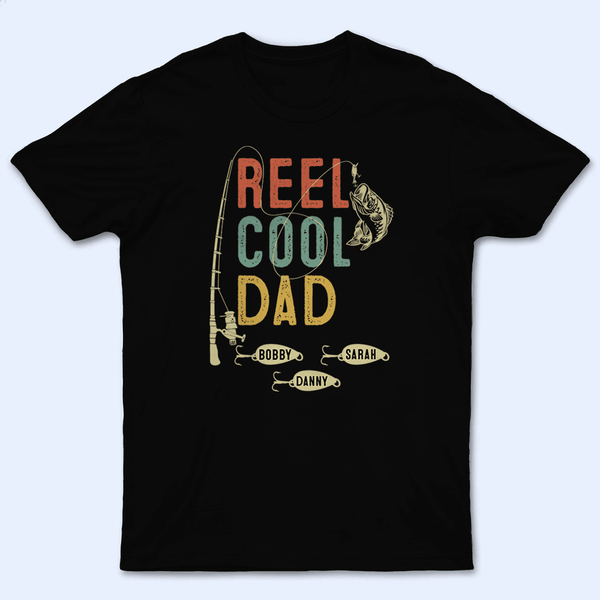 Reel Cool Dad - Fishing Dad - Funny Fathers Day - Personalized Custom T Shirt - Birthday, Loving, Funny Gift for Grandfather/Dad/Father, Husband, Grandparent