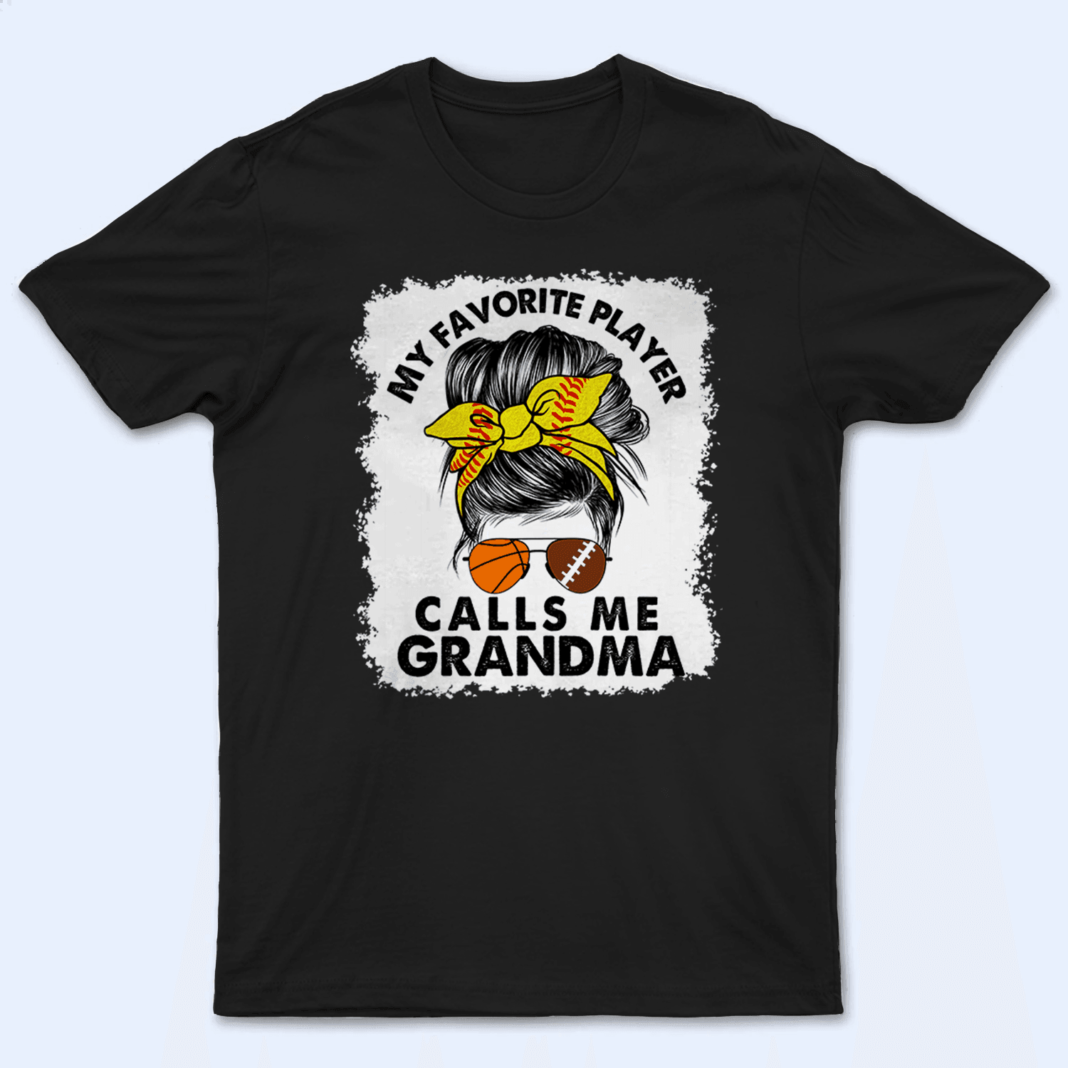 Sport Mom Messy Bun Favorite Player - Baseball/ Softball Cheers Personalized Custom T Shirt - Birthday, Loving, Funny Gift for Grandma/Nana/Mimi, Mom, Wife, Grandparent - Suzitee Store