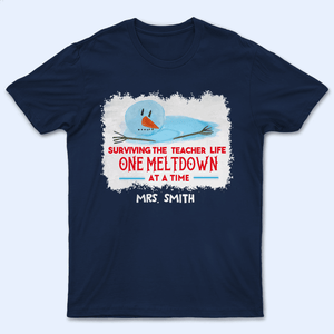 Surviving The Holiday One Meltdown at a Time Snowman - Christmas/Winter - Personalized Custom T Shirt - Birthday, Loving, Funny Gift for Teacher, Kindergarten, Preschool, Pre K, Paraprofessional - Suzitee Store