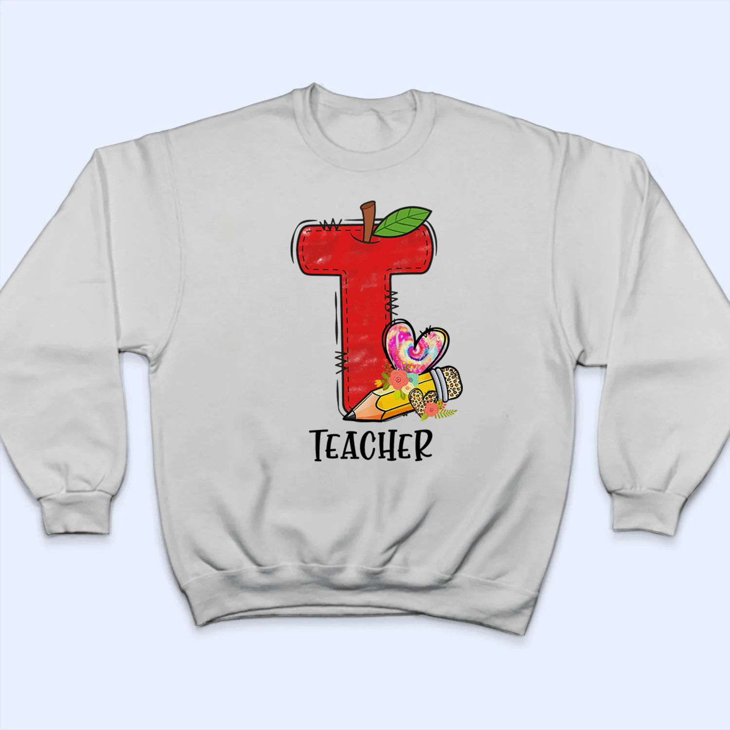 T Is For Teacher Back To School - Personalized Custom T Shirt - Birthday, Loving, Funny Gift for Teacher, Kindergarten, Preschool, Pre K, Paraprofessional - Suzitee Store