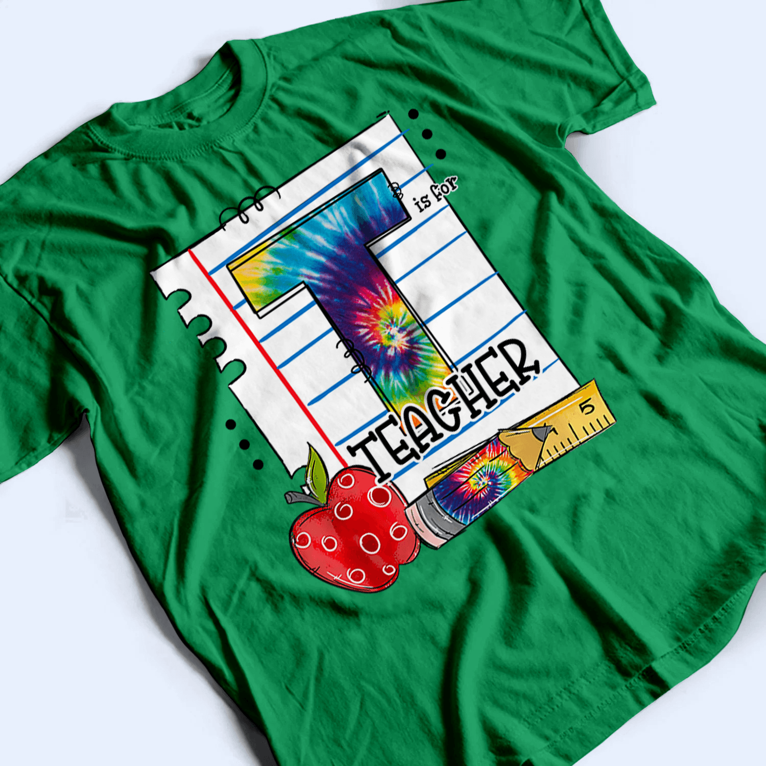 T Is For Teacher Tie Dye - Personalized Custom T Shirt - Back To School/First Day Of School, Birthday, Loving, Funny Gift for Teacher, Kindergarten, Preschool, Pre K, Paraprofessional - Suzitee Store