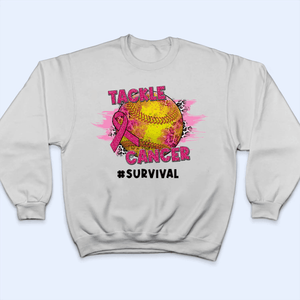 Tackle Cancer, Fight Cancer In All Colors - Personalized Custom T Shirt - Loving Gift for Women, Warrior, Breast Cancer Support Squad, Childhood Cancer Awareness - Suzitee Store