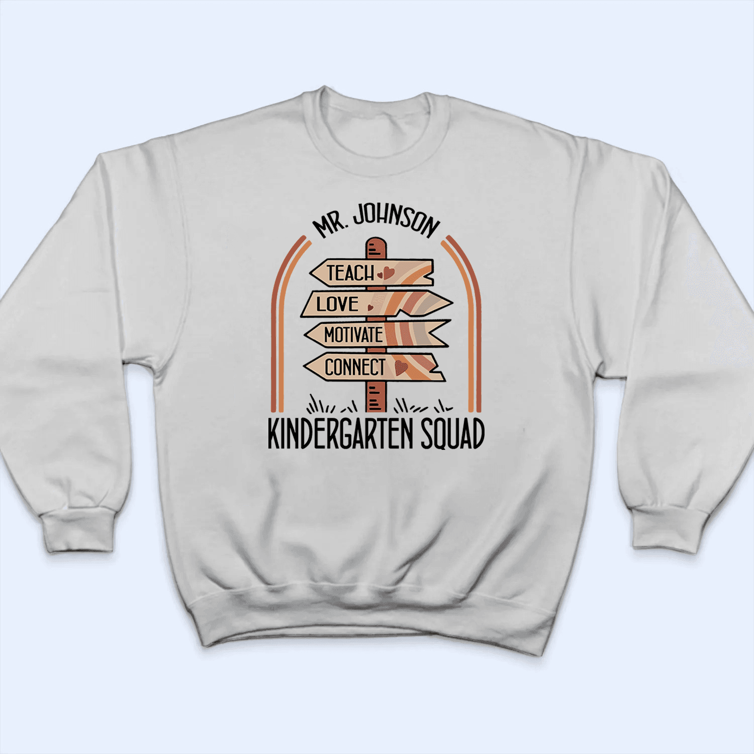 Teach Love Motivate Connect - Personalized Custom T Shirt - Birthday, Loving, Funny Gift for Teacher, Kindergarten, Preschool, Pre K, Paraprofessional - Suzitee Store