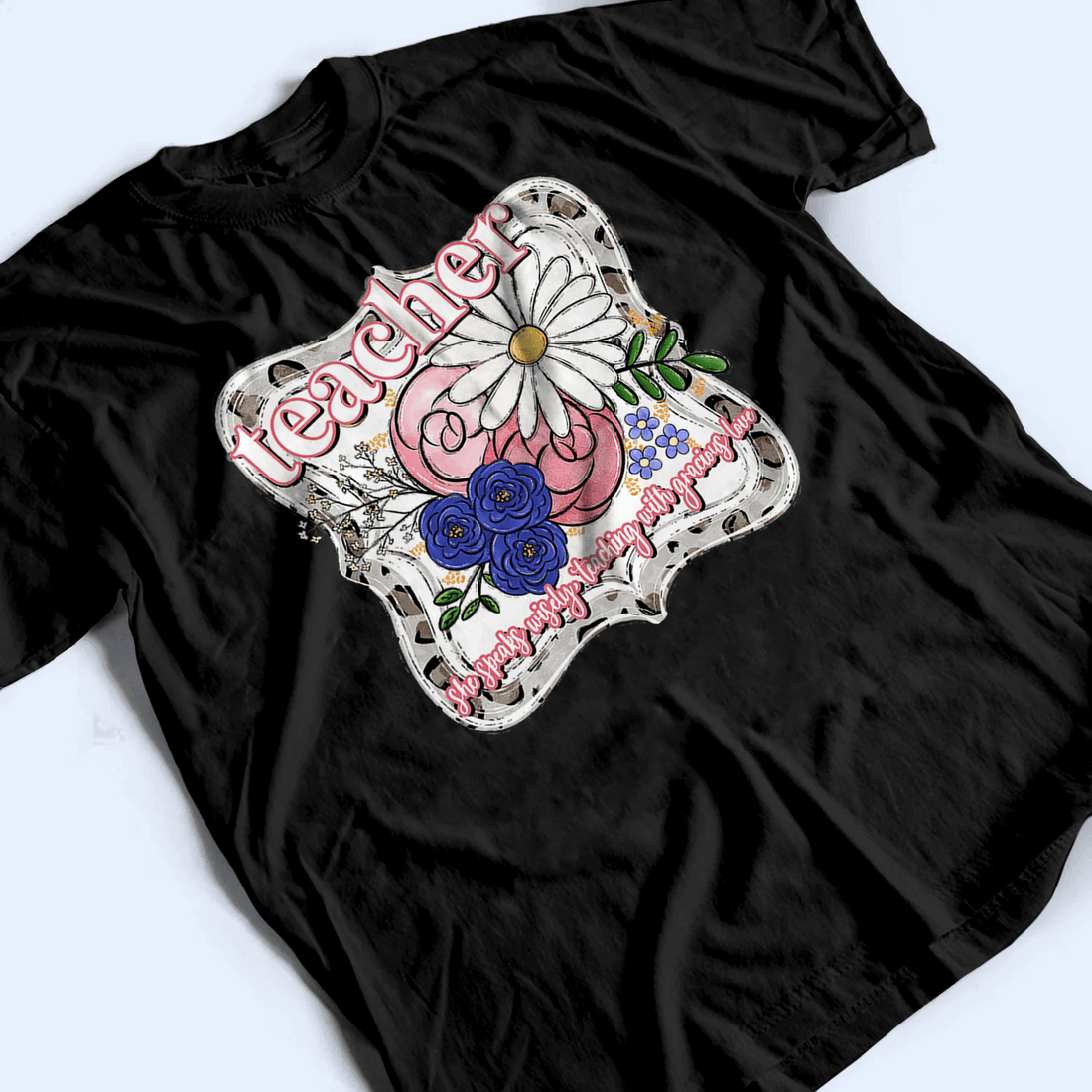 Personalized Teacher Favorite Quote t-shirt, alternate view 3
