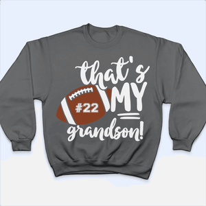 That's My Grandson - Personalized Custom T Shirt - Birthday, Loving, Funny Gift for Grandma/Nana/Mimi, Mom, Wife, Grandparent - Suzitee Store