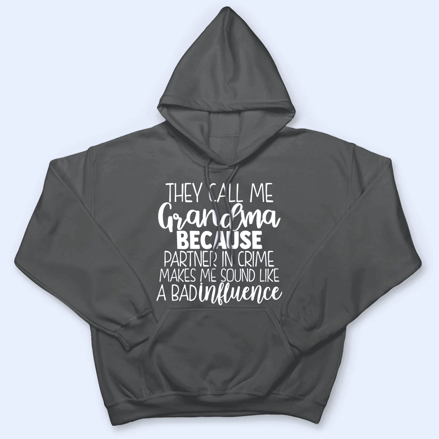 So They Call Me Grandma - Personalized Custom T Shirt - Birthday, Loving, Funny Gift for Grandma/Nana/Mimi, Mom, Wife, Grandparent - Suzitee Store