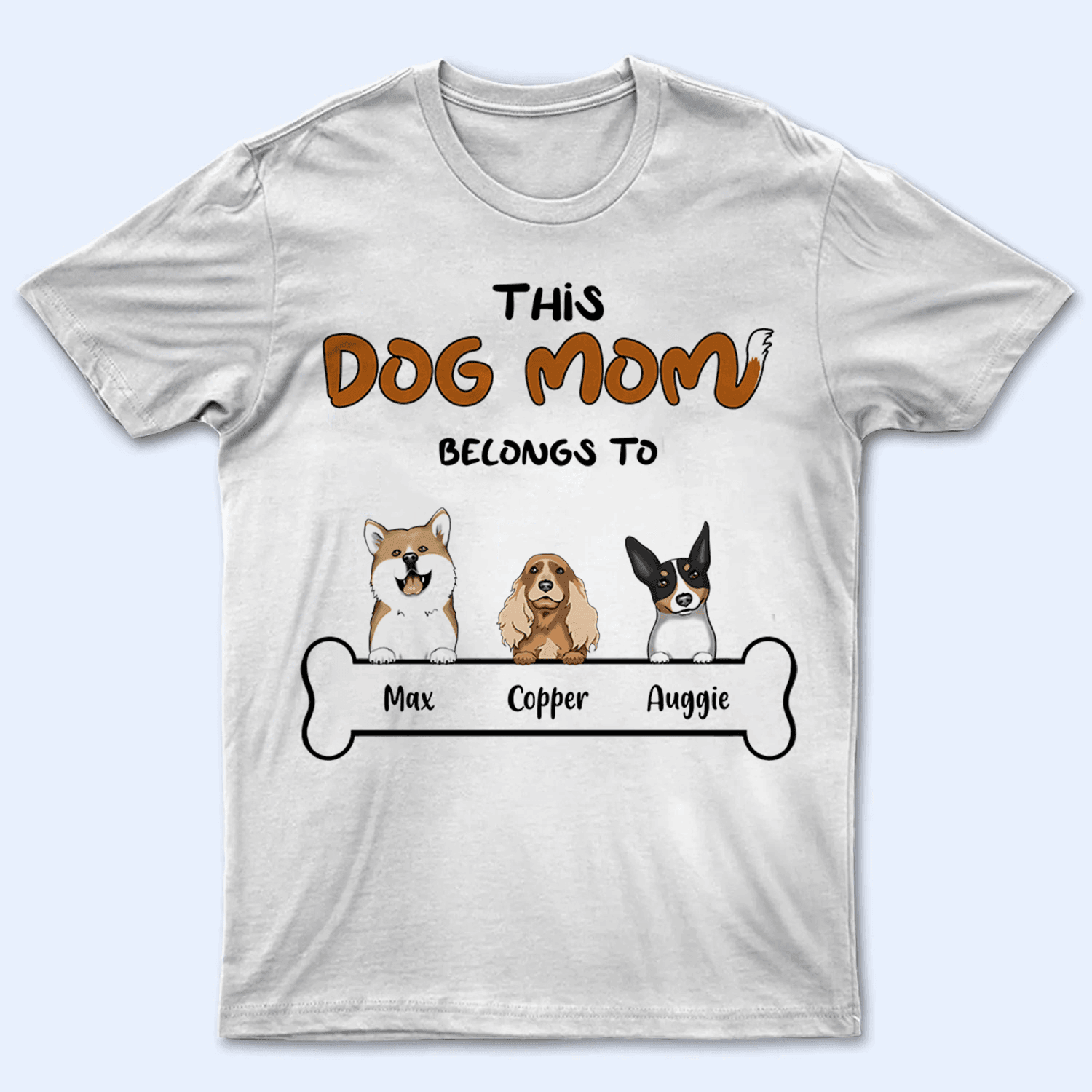This Dog Mom belongs to - Personalized Custom T Shirt - Birthday, Loving, Funny Gift For Dog Mom, Dog Owner, Dog Lover - Suzitee Store