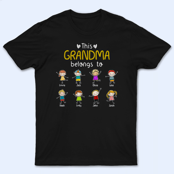 This Grandma/Grandpa Belongs To - Personalized Custom T Shirt - Loving, Funny Gift for Grandma/Nana/Mimi, Mom, Wife, Grandparent